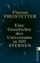 Florian Freistetter: Eine Geschichte des Universums in 100 Sternen, Buch