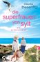 Claudia Thesenfitz: Die Superfrauen von Sylt, Buch