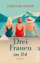 Christine Weiner: Drei Frauen im R4, Buch