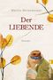 Martin Ehrenhauser: Der Liebende, Buch