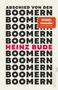 Heinz Bude: Abschied von den Boomern, Buch, Buch