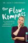Texte: "Dr. Julia F. Christensen", "Der Flow-Kompass", "Ein wissenschaftlicher Wegweiser zu mehr Gelassenheit und Glücksmomenten." Frau denkt.