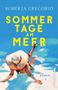 "Titel: Sommertage am Meer. Autor: Roberta Gregorio. Eine entspannte Figur mit Hut liegt am Strand."