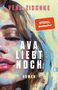 Vera Zischke: Ava liebt noch, Buch