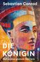 Sebastian Conrad: Die Königin, Buch, Buch