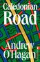 Andrew O'Hagan: Caledonian Road, Buch