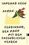 Irmgard Keun: Ferdinand, der Mann mit dem freundlichen Herzen, Buch
