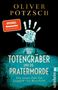 "Der Totengräber und die Pratermorde" von Oliver Pötzsch. Blaue Handabdruckgrafik auf schwarzem Hintergrund., Buch