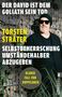 Text: "DER DAVID IST DEM GOLIATH SEIN TOD", "TORSTEN STRÄTER", "SELBSTBEHERRSCHUNG UMSTÄNDEHALBER ABZUGEBEN", "KLARER FALL VON DOPPELBUCH". Mann mit Sonnenbrille., Buch