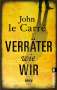 John le Carré: Verräter wie wir, Buch
