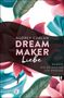 Audrey Carlan: Dream Maker - Liebe, Buch