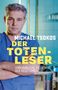 Michael Tsokos: Der Totenleser, Buch