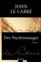 John le Carré: Der Nachtmanager, Buch, Buch