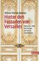 William Ritchey Newton: Hinter den Fassaden von Versailles, Buch