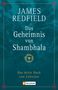 James Redfield: Das Geheimnis von Shambhala, Buch