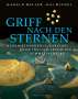 Harald Meller: Griff nach den Sternen, Buch