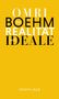 Omri Boehm: Die Realität der Ideale, Buch