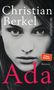 Christian Berkel: Ada, Buch