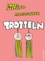 Robert Seethaler: Trotteln, Buch