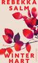 "REBEKKA SALM", "WINTERHART", "Roman". Rote Blätter auf beigem Hintergrund, mit Zweigen und einem Verlagslogo rechts., Buch