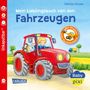 : Baby Pixi (unkaputtbar) 68: Mein Lieblingsbuch von den Fahrzeugen, Buch