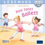 Julia Rosenkranz: LESEMAUS 27: Alva tanzt Ballett, Buch