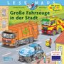 Christian Tielmann: LESEMAUS 188: Große Fahrzeuge in der Stadt, Buch