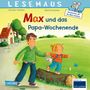 "Max und das Papa-Wochenende" steht oben. Eine Illustration zeigt einen Mann und ein Kind, die fröhlich spazieren gehen., Buch