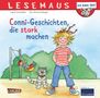 Liane Schneider: LESEMAUS Sonderbände: Conni-Geschichten, die stark machen, Buch