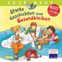 Anna Wagenhoff: LESEMAUS Sonderbände: Lesemaus Sammelband Starke Geschichten zum Gesundbleiben, Buch