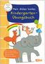 Anna Himmel: Spiel+Spaß für KiTa-Kinder: Mein dickes buntes Kindergarten-Übungsbuch, Buch