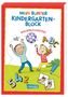 Hanna Sörensen: Mein bunter Kindergarten-Block: Malspiele und Rätsel, Buch
