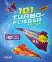 101 Turbo-Flieger falten, Buch