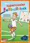 „Mein supercooler Fußballblock“ in bunten Buchstaben. Illustration: Junge mit Ball, Fußballfeld, kleineres Labyrinth-Bild. Ab 5 Jahren., Buch