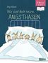 Jörg Hilbert: ELTERN-Bücher: Wir sind doch keine Angsthasen, Buch