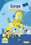 Text: "Europa", "Einfach gut erklärt!", "pixi Wissen", "CARLSEN". Illustration von Kindern, die eine Europakarte malen.