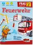 Petra Klose: Frag doch mal ... die Maus!: Feuerwehr, Buch