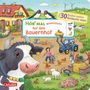 Julia Hofmann: Hör mal (Soundbuch): Wimmelbuch: Auf dem Bauernhof, Buch