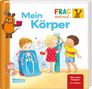 Petra Klose: Frag doch mal ... die Maus!: Mein Körper, Buch