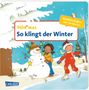 Miriam Cordes: Hör mal (Soundbuch): So klingt der Winter, Buch