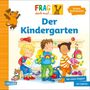 Texte: "FRAG doch mal... Der Kindergarten", "Erstes Sachwissen", "Mit vielen Klappen", "Ab 2 Jahren". Illustration von Kindern in einer Garderobe., Buch