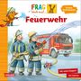 „FRAG doch mal... Feuerwehr“, „Erstes Sachwissen“, „Mit vielen Klappen, Ab 2 Jahren“. Zwei Feuerwehrleute mit Schlauch, Feuerwehrauto., Buch