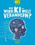 Texte: "Wie wird KI die Welt verändern?", "Gute Frage!", "Carlsen". Illustration eines Kopfes als Schaltkreis., Buch