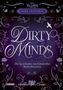 Robin Benway: Disney Villains - Dark Ascension 1: DIRTY MINDS - Die Geschichte von Cinderellas Stiefschwestern, Buch