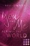 Nellie Weisz: Hollywood Dreams 3: You and me against the World, Buch