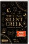Ayla Dade: The Witches of Silent Creek 1: Unendliche Macht, Buch