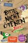 Charlotte Habersack: Bitte nicht öffnen: Doppelband (Enthält die Bände 1: Bissig!, 2: Schleimig!), Buch