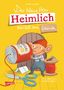 Anke Loose: Der kleine Herr Heimlich bastelt am Glück, Buch, Buch