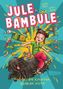 Judith Allert: Jule Bambule 2: Hunde, die knurren, quaken nicht, Buch