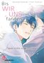 Ryousuke Nanasaki: Bis wir uns fanden - Japans erstes schwules Ehepaar, Buch